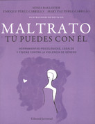 Maltrato. Tú puedes con él - Dealing with Abuse