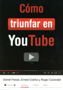 Cómo triunfar en YouTube - How to Be a Hit on YouTube