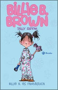 Billie B. es fantástica - Billie B. Brown: The Second-Best Friend/The Midnight Feast