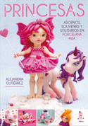 Princesas - Cold Porcelain Princesses