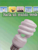 Hacia un mundo verde - Going Green