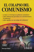 El colapso del comunismo - The Collapse of Communism