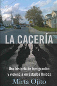 La cacería - Hunting Season