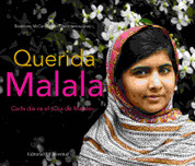 Querida Malala - Every Day Is Malala Day