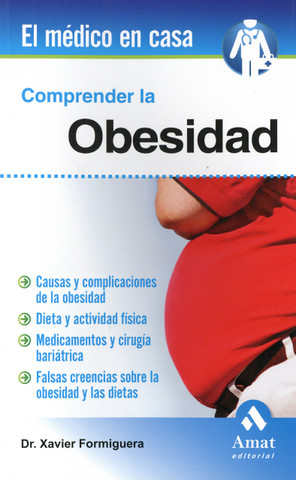 Comprender la obesidad - Understanding Obesity