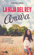 La hija del rey araña - The Spider King's Daughter