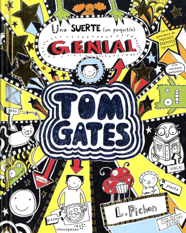 Tom Gates: Una suerte (un poquitín) genial - Tom Gates: A Tiny Bit Lucky