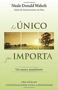 Lo único que importa - The Only Thing That Matters
