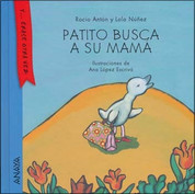 Patito busca a su mamá - Duckling Looks for His Mother