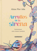 Arrullos de la sirena - The Mermaid's Lullabies