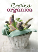 Cocina orgánica - Organic Cooking
