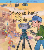 Cómo se hace una película - How to Make a Movie
