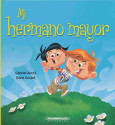 Mi hermano mayor - My Older Brother