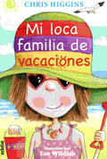 Mi loca familia de vacaciones - My Funny Family on Holiday
