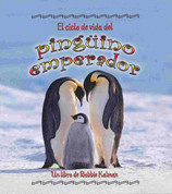 El ciclo de vida del pingüino emperador - The Life Cycle of an Emperor Penguin