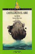 Castillos en el aire - Castles in the Sky
