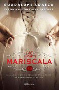 La Mariscala - The Marshall's Wife