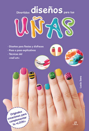 Divertidos diseños para tus uñas - Fun Designs for Your Nails