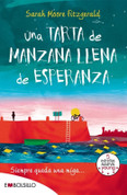Una tarta de manzana llena de esperanza - The Apple Tart of Hope