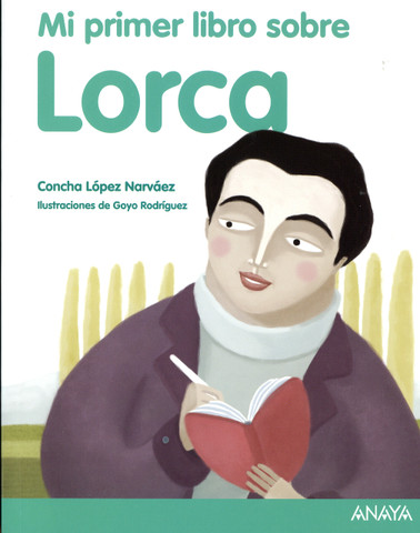 Mi primer libro sobre Lorca - My First Book About Lorca