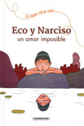 Eco y Narciso - Echo and Narcissus