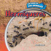 Hormigueros - Inside Anthills