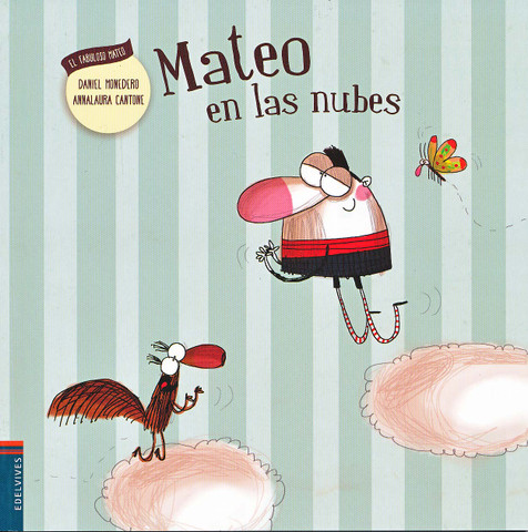 Mateo en las nubes - Mateo in the Clouds