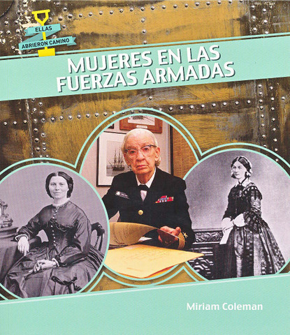 Mujeres en las fuerzas armadas - Women in the Military