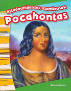 Estadounidenses asombrosos: Pocahontas - Amazing Americans: Pocahontas