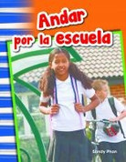 Andar por la escuela - Getting Around School