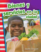Bienes y servicios en la ciudad - Goods and Services Around Town