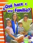 ¿Qué hace a una familia? - What Makes a Family?