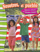 Nosotros, el pueblo: Valores cívicos en Estados Unidos - We the People: Civic Values in America