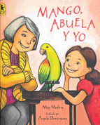 Mango, abuela y yo - Mango, Abuela, and Me