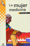 La mujer medicina - The Medicine Woman
