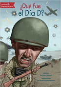 ¿Qué fue el Día D? - What Was D-Day?