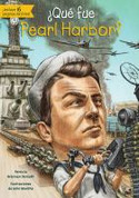 ¿Qué fue Pearl Harbor? - What Was Pearl Harbor?