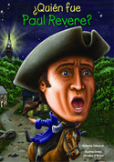 ¿Quién fue Paul Revere? - Who Was Paul Revere?