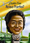 ¿Quién fue Rosa Parks? - Who Was Rosa Parks?