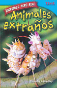 Increíble pero real: Animales extraños - Strange but True: Bizarre Animals