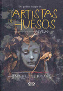 Los artistas de huesos - The Bone Artists