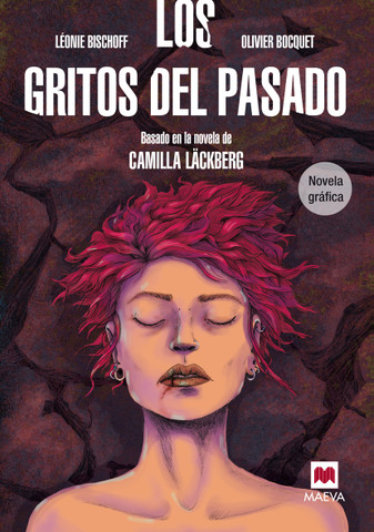 Los gritos del pasado. Novela gráfica - Screams from the Past Graphic Novel