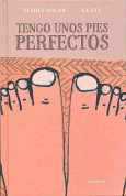 Tengo unos pies perfectos - I Have Perfect Feet