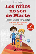 Los niños no son de Marte - Kids Are Not From Mars