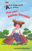 ¡Qué viaje, Ámbar Dorado! - What a Trip, Amber Brown!