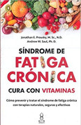 Síndrome de fatiga crónica - The Vitamin Cure for Chronic Fatigue Syndrome
