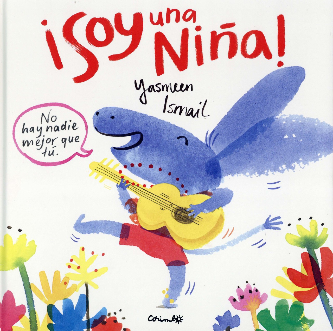 ¡Soy una niña! (HC-9788484705352) - I Am a Girl! - Lectorum ...