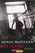 Ser María - Becoming Maria: Love and Caos in the Bronx