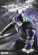 La leyenda del Caballero Oscuro - The Dark Knight Legend