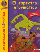 Scooby-Doo. El espectro informático - Scooby -Doo and the Virtual Villain